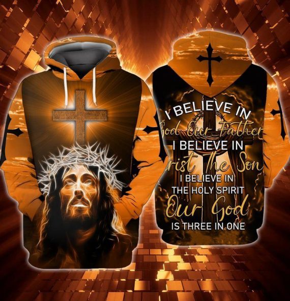 I Believe In God Our Father Hoodie, Long Sleeve, Tshirt HG – izzycloset